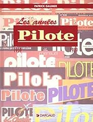 Années pilote tome d'occasion  Livré partout en France