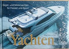 Yachten segel motoryachten gebraucht kaufen  Wird an jeden Ort in Deutschland