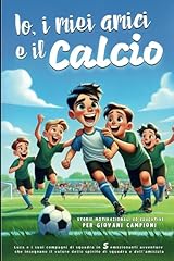 Miei amici calcio. usato  Spedito ovunque in Italia 