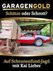 Garagengold schätze der gebraucht kaufen  Wird an jeden Ort in Deutschland