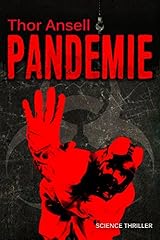 Pandemie science thriller gebraucht kaufen  Wird an jeden Ort in Deutschland