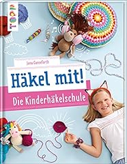 Häkel kinderhäkelschule toll gebraucht kaufen  Wird an jeden Ort in Deutschland