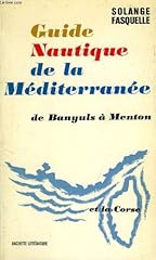 Guide nautique mediterranee d'occasion  Livré partout en France