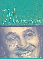 Méditerranée chant piano d'occasion  Livré partout en France