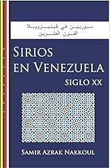 Sirios venezuela siglo for sale  Delivered anywhere in USA 