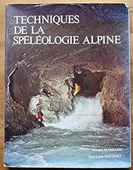 Techniques spéléologie alpin d'occasion  Livré partout en France