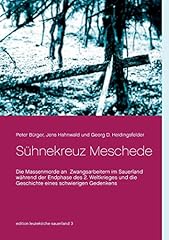 Sühnekreuz meschede massenmor gebraucht kaufen  Wird an jeden Ort in Deutschland