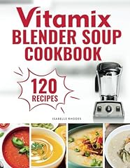 Vitamix blender soup for sale  Delivered anywhere in USA 