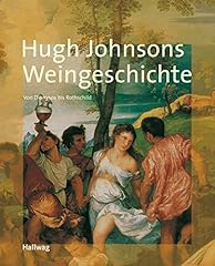 Weingeschichte hugh johnsons gebraucht kaufen  Wird an jeden Ort in Deutschland