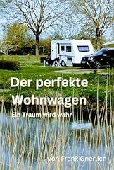 Der perfekte wohnwagen usato  Spedito ovunque in Italia 