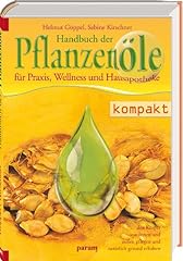 Handbuch pflanzenöle praxis gebraucht kaufen  Wird an jeden Ort in Deutschland