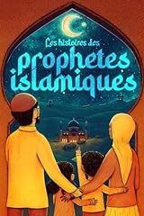 Histoires prophètes islamique d'occasion  Livré partout en France