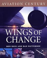 Aviation Century Wings of Change by Air Ron Dick (September 03,2005) for sale  Delivered anywhere in UK