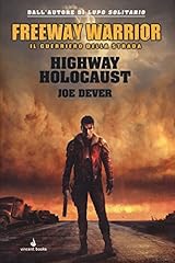 Highway holocaust. freeway usato  Spedito ovunque in Italia 