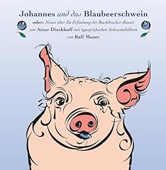 Johannes blaubeerschwein der gebraucht kaufen  Wird an jeden Ort in Deutschland
