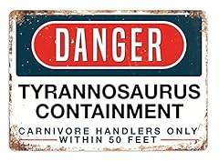 Danger tyrannosaurus containme for sale  Delivered anywhere in UK
