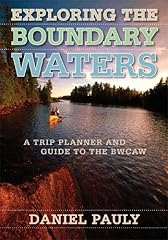 Exploring boundary waters for sale  Delivered anywhere in USA 