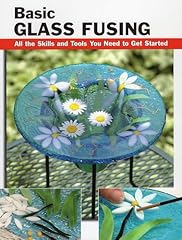 Basic glass fusing for sale  Delivered anywhere in USA 