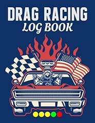 Drag Racing Log Book: Car Drag Racing log book | Drag for sale  Delivered anywhere in UK