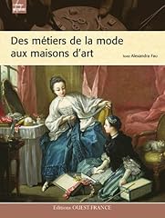 Métiers mode maisons d'occasion  Livré partout en France
