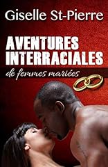 Aventures interraciales femmes d'occasion  Livré partout en France