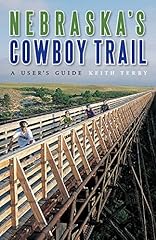 Nebraska cowboy trail for sale  Delivered anywhere in USA 