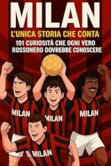 Milan. unica storia usato  Spedito ovunque in Italia 