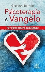 Psicoterapia vangelo. per usato  Spedito ovunque in Italia 