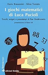 I giochi matematici di fra' Luca Pacioli. Trucchi, enigmi e passatempi di fine Quattrocento, usato usato  Spedito ovunque in Italia 