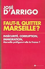 Faut quitter marseille d'occasion  Livré partout en Belgiqu