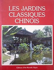 Jardins classiques chinois d'occasion  Livré partout en France