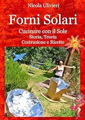 Forni solari cucinare usato  Spedito ovunque in Italia 