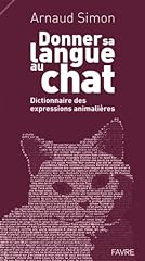 Donner langue chat d'occasion  Livré partout en Belgiqu