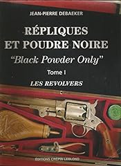 Répliques poudre noire d'occasion  Livré partout en France