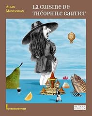 Cuisine théophile gautier d'occasion  Livré partout en France