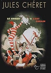 Jules chéret cirque d'occasion  Livré partout en France