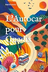 Autocar guadix d'occasion  Livré partout en Belgiqu