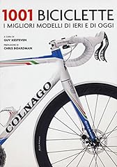 1001 biciclette. migliori usato  Spedito ovunque in Italia 