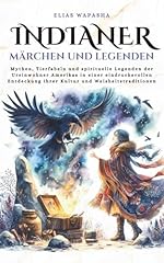 Indianer märchen legenden gebraucht kaufen  Wird an jeden Ort in Deutschland