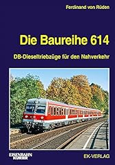 Baureihe 614 dieseltriebzüge gebraucht kaufen  Wird an jeden Ort in Deutschland