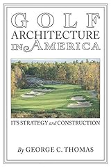 Golf architecture america for sale  Delivered anywhere in USA 