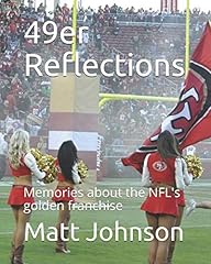 49er reflections memories for sale  Delivered anywhere in USA 