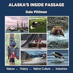 Alaska inside passage for sale  Delivered anywhere in UK