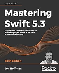 Mastering Swift 5.3: Upgrade your knowledge and become an expert in the latest version of the Swift programming language, 6th Edition usato  Spedito ovunque in Italia 