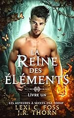 La Reine des Éléments : Livre Un: Une Romance paranormale (French Edition) for sale  Delivered anywhere in Canada