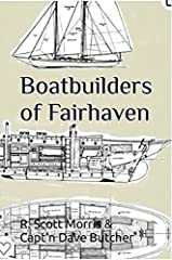 Boatbuilders fairhaven usato  Spedito ovunque in Italia 