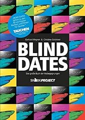 Blind dates begegnungen gebraucht kaufen  Wird an jeden Ort in Deutschland