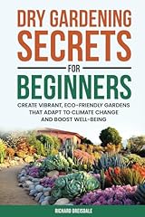 Dry gardening secrets for sale  Delivered anywhere in USA 