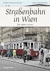 Straßenbahn wien alten gebraucht kaufen  Wird an jeden Ort in Deutschland