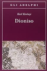 Dioniso. archetipo della usato  Spedito ovunque in Italia 